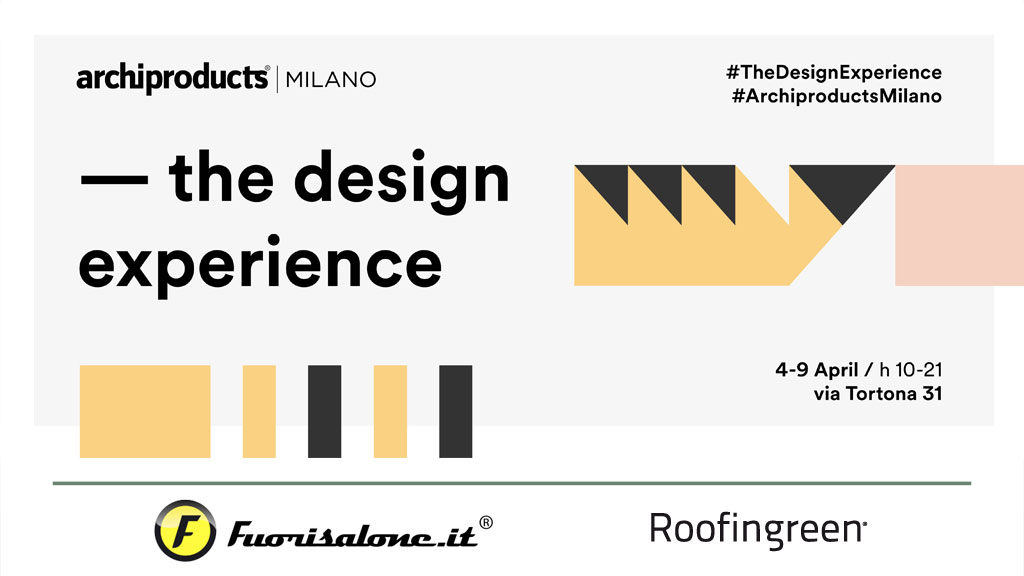 Roofingreen Archiproducts Milano Fuorisalone