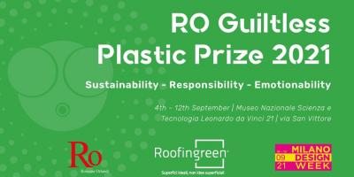 RO Plastic Prize 2021 - quando la plastica è guiltless - Roofingreen & Rossana Orlandi